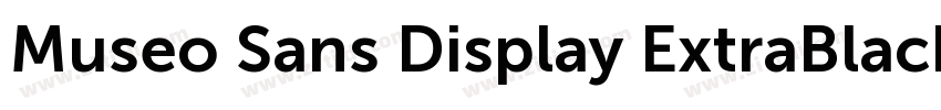 Museo Sans Display ExtraBlack字体转换